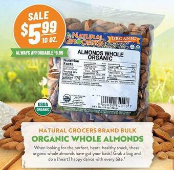 Natural Grocers Natural Grocers Brand Bulk Organic Whole Almonds offer