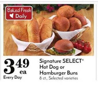 Pavilions Signature Select Hot Dog Or Hamburger Buns offer