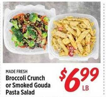 Rouses Broccoli Crunch Or Smoked Gouda Pasta Salad offer