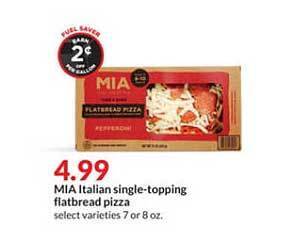 Hy-Vee Mia Italian Single-topping Flatbread Pizza offer