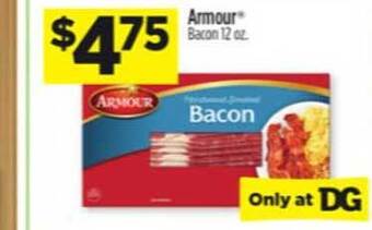 Dollar General Armour Bacon offer
