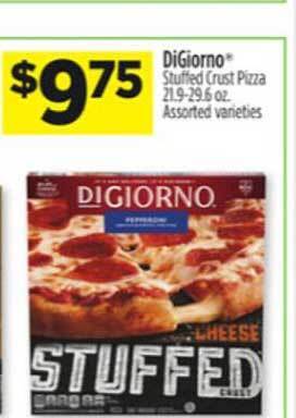 Dollar General Digiorno Stuffed Crust Pizza offer