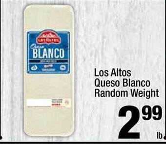 Super King Markets Los Altos Queso Blanco Random Weight offer