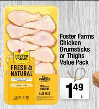 Super King Markets Foster Farms Chicken Drumsticks Or Thighs Value Pack offer