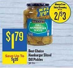 Homeland Market Best Choice Hamburger Sliced Dill Pickles offer