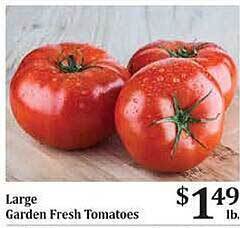 Rosauers Large Garden Fresh Tomatoes offer