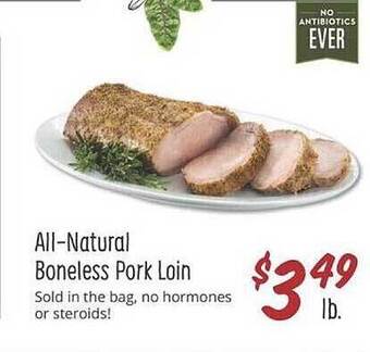 Sprouts Farmers Market Allnatural Boneless Pork Loin offer