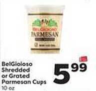 Weis Markets Belgioioso Shredded Or Grated Parmesan Cups offer