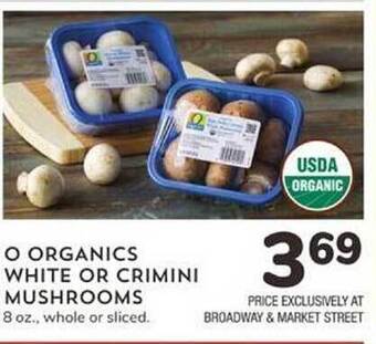 Albertsons O Organics White Or Crimini Mushrooms offer