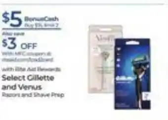 Rite Aid Gillette And Venus Razors And Shave Prep offer