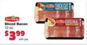 Family Fare Our Family Sliced Bacon offer