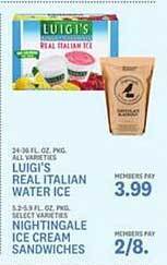 Kings Food Markets Luigi's Real Italian Water Ice, Nightingale Ice Cream Sandwiches offer