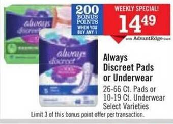 Price Chopper Always Discreet Pads Or Underwear offer