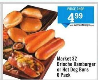 Price Chopper Market 32 Brioche Hamburger Or Hot Dog Buns 6 Pack offer