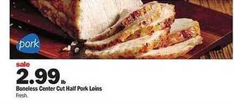 Meijer Boneless Center Cut Half Pork Loins offer