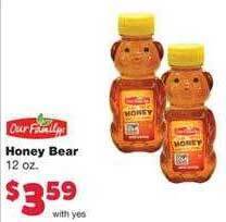 Family Fare Our Family Honey Bear offer