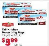 Family Fare Our Family Tall Kitchen Drawstring Bags offer