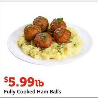 Fareway Fully Cooked Ham Balls offer