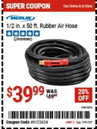 Harbor Freight Tools Merlin 1-2 In. X 50 Ft. Rubber Air Hose offer