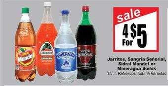 Rancho Markets Jarritos Sangria Señorial Sidral Mundet Or Mineragua Sodas offer