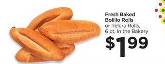 Foods Co Fresh Baked Bolillo Rolls offer