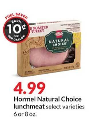 Hy-Vee Hormel Natural Choice Lunchmeat offer