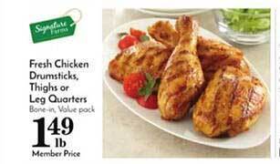 Pavilions Fresh Chicken Drumsticks Thighs Or Leg Quarters offer