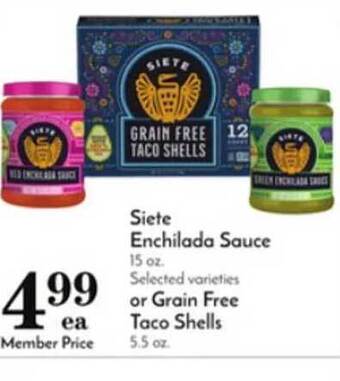 Pavilions Siete Enchilada Sauce Or Grain Free Taco Shells offer