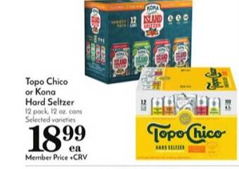 Pavilions Topo Chico Or Kona Hard Seltzer offer