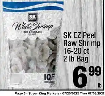 Super King Markets Sk Ez Peel Raw Shrimp 16-20 Ct offer