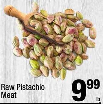 Super King Markets Raw Pistachio Meat offer