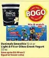 Winn Dixie Danimals Smoothie Or Light & Flit Or Oikos Greek Yogurt offer