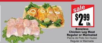 Rancho Markets Boneless Chicken Leg Meat Regular Or Marinated offer