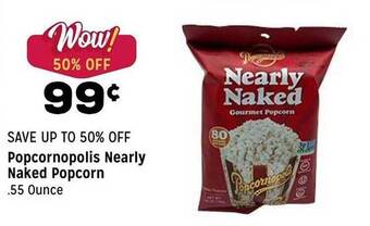 Grocery Outlet Popcornopolis nearly naked popcorn offer