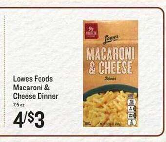 Lowes Foods Lowes foods macaroni & cheese dinner offer