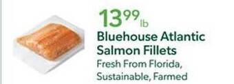 Publix Bluehouse atlantic salmon fillets offer