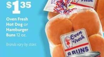 Family Dollar Oven Fresh Hot Dog Or Hamburger Buns offer