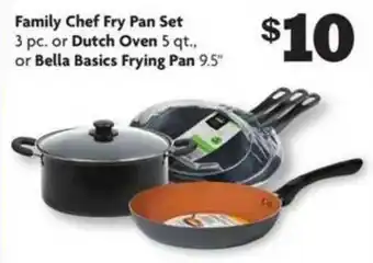 Family Dollar Family Chef Dry Pan Set, Dutch Oven, Bella Basics Frying Pan offer