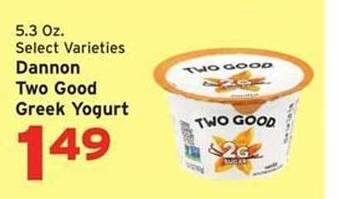 Hannaford Dannon two good greek yogurt offer