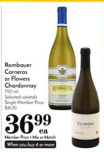 Pavilions Rombauer carneros or flowers chardonnay offer