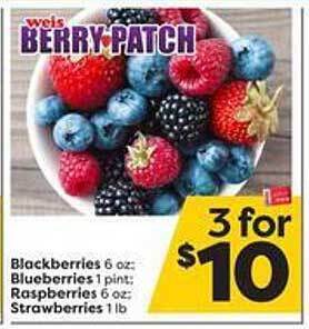 Weis Markets Blackberries, blueberries, raspberries, strawberries offer