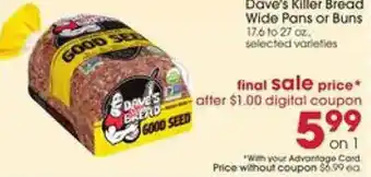 Giant Eagle Dave's Killer Bread Wide Pans or Buns 17.6 to 27 oz. offer