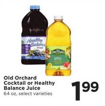 Cub Foods Old orchard cocktail or healthy balance juice offer