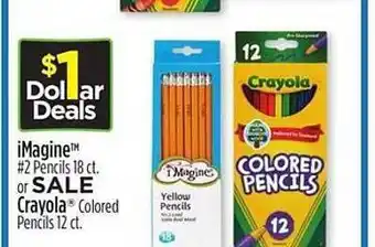 Dollar General Imagine 2 pencils or crayola colored pencils offer