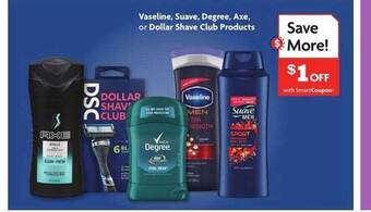 Family Dollar Vaseline, suave, degree, axe, or dollar shave club products offer