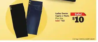 Family Dollar Ladies' denim capris or pants offer