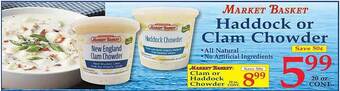 Market Basket Haddock or clam chowder offer