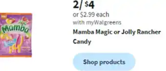 Walgreens Mamba Magic or Jolly Rancher Candy offer