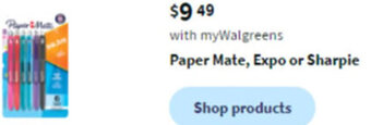 Walgreens Paper Mate, Expo or sharpie offer
