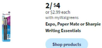 Walgreens Expo, Paper Mate or Sharpie Writing Essentials offer